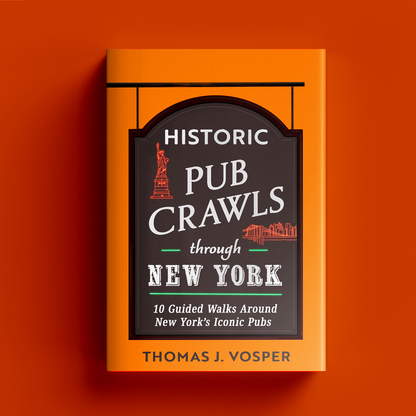 NYC Manhattan - Historic Pub Crawls through NYC