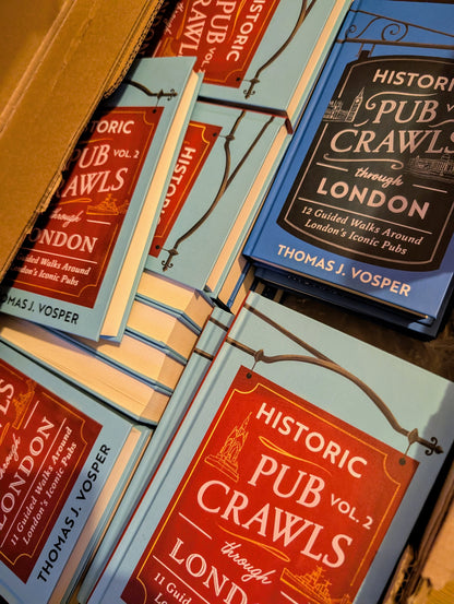 London Volume II - Historic Pub Crawls through London - Signed Copy